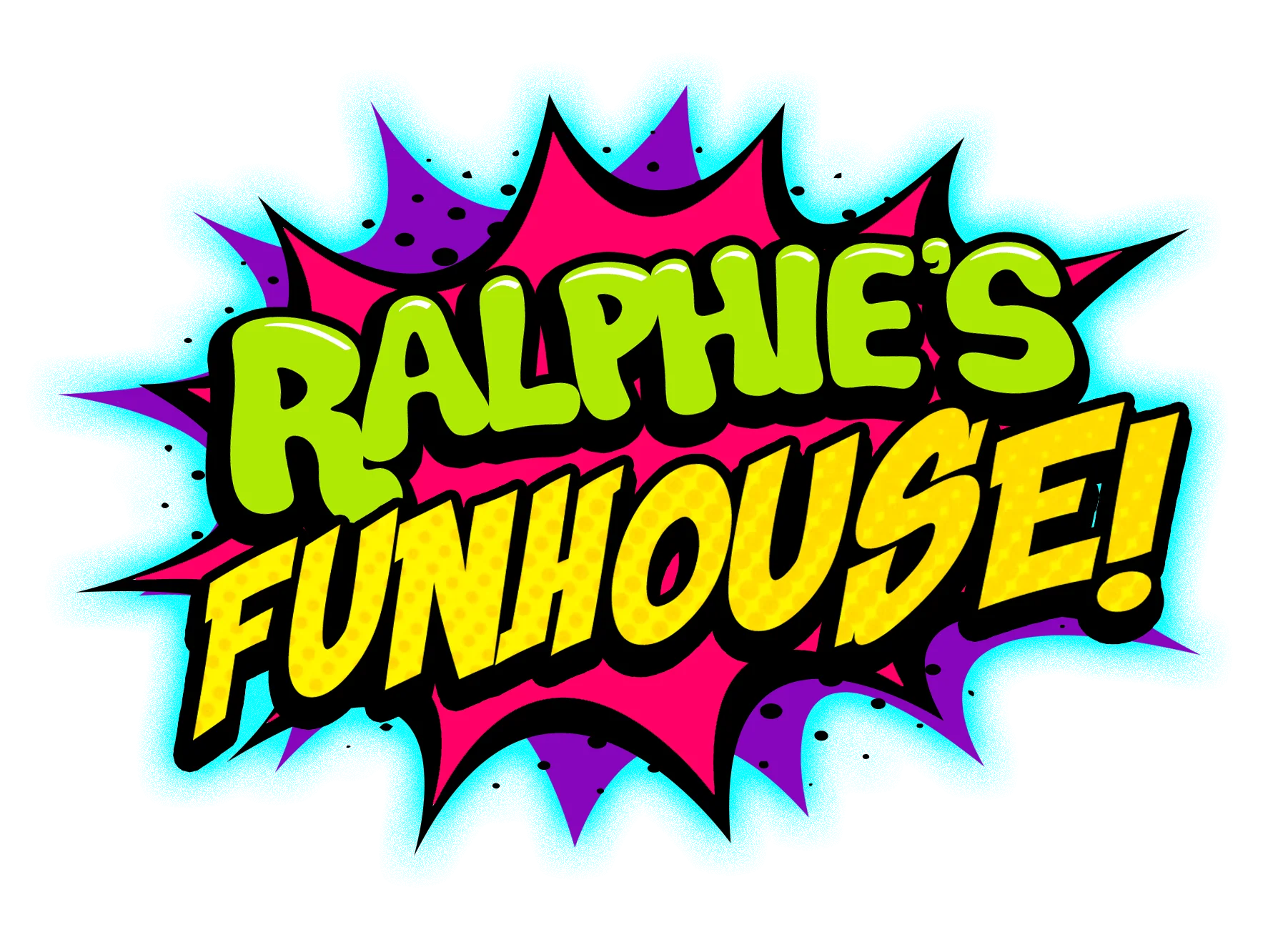 Ralphie's Funhouse